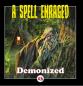 Preview: A Spell Enraged - Demonized (Demo 2024) 10" LP
