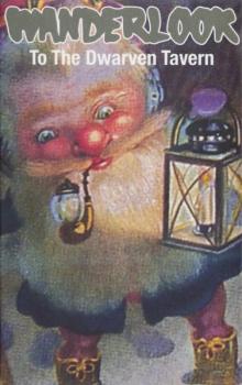 Wanderlook - To The Dwarven Tavern Tape