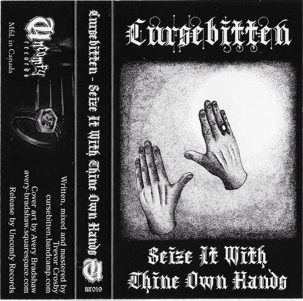 Cursebitten - Seize It With Thine Own Hands Tape