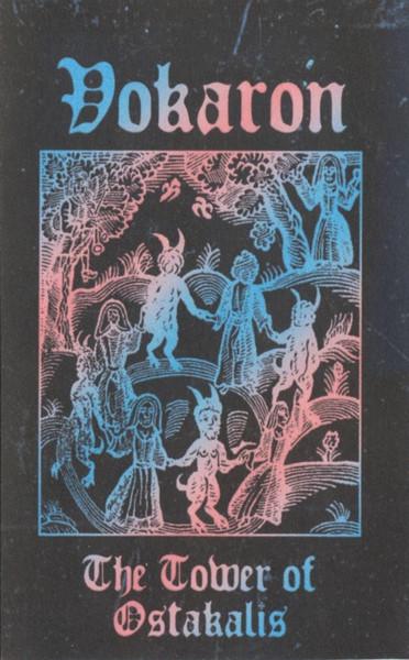 Vokaron - The Tower Of Ostakalis Tape